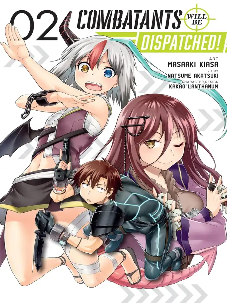 Combatants Will Be Dispatched! Volume 02