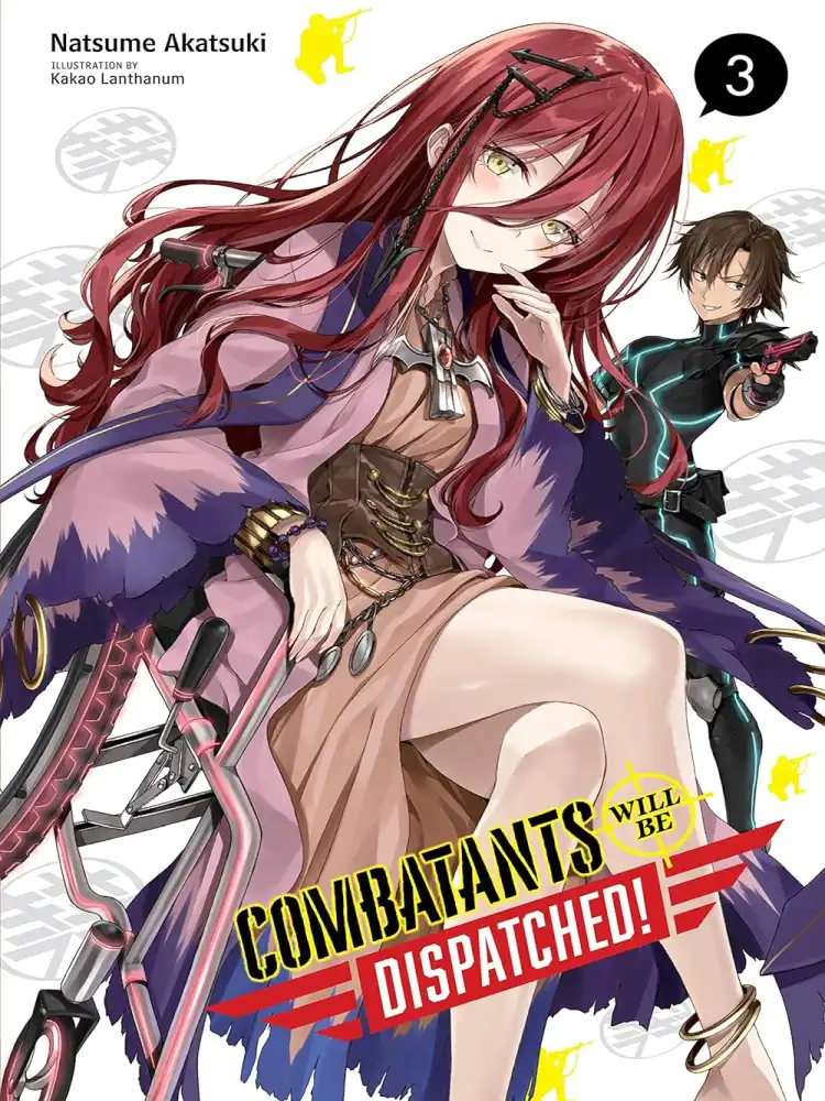 Combatants Will Be Dispatched! (Light Novel) Volume 03