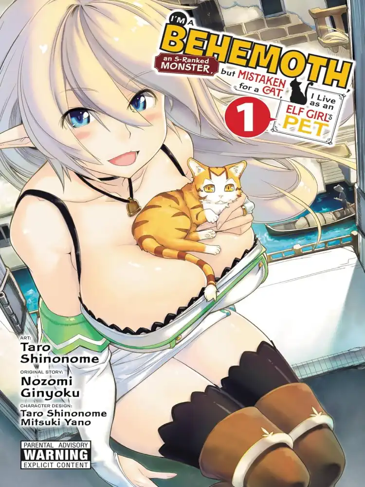 I'm a Behemoth, an S-Ranked Monster, But Mistaken for a Cat, I Live as an Elf Girl's Pet Volume 01