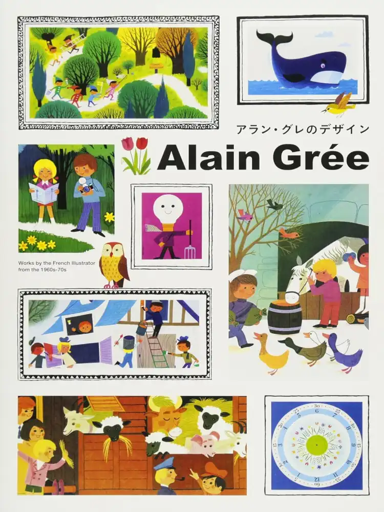 Alain Gr?e: Works by the French Illustrator from the 1960s-70s