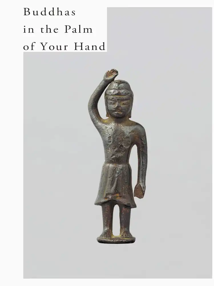 Buddhas in the Palm of Your Hand