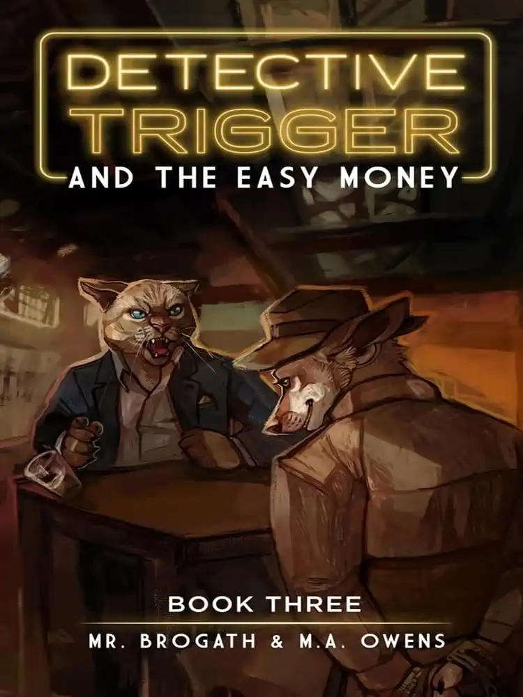 Detective Trigger #3 and the Easy Money (Light Novel) Volume 03