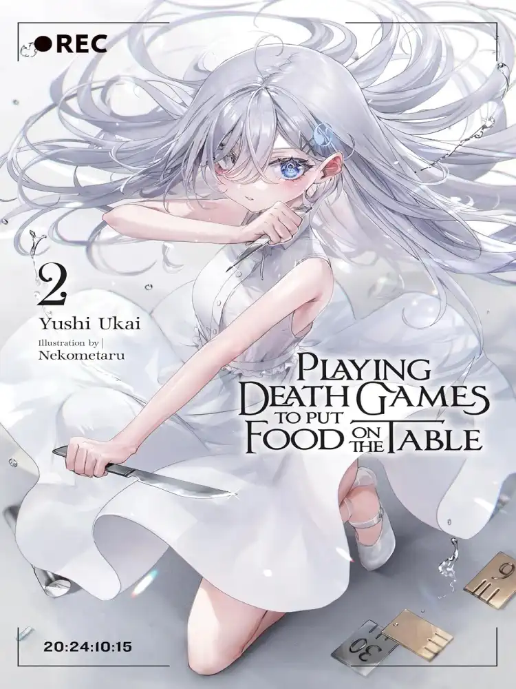 Playing Death Games to Put Food on the Table (Light Novel) Volume 02