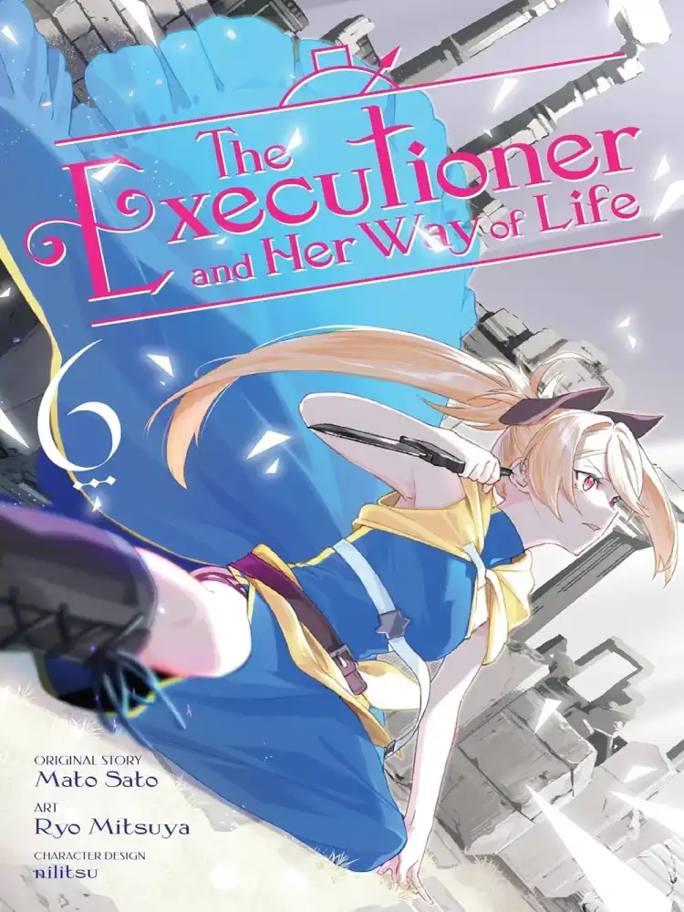 The Executioner and Her Way of Life Volume 06
