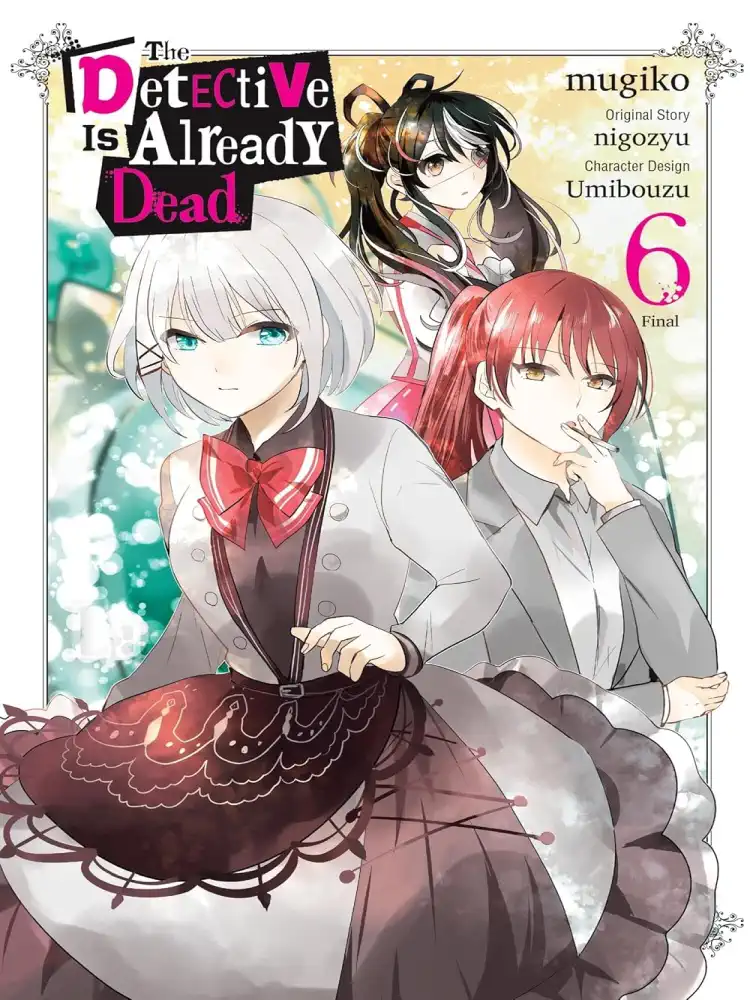 The Detective Is Already Dead Volume 06