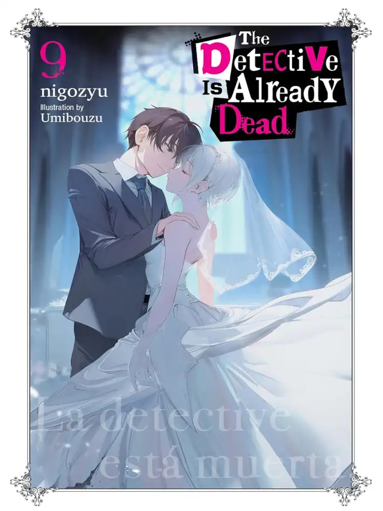 9798855407495 The Detective Is Already Dead (Light Novel) Volume 09