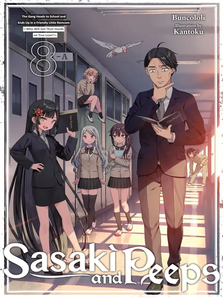 Sasaki and Peeps (Light Novel) Volume 08