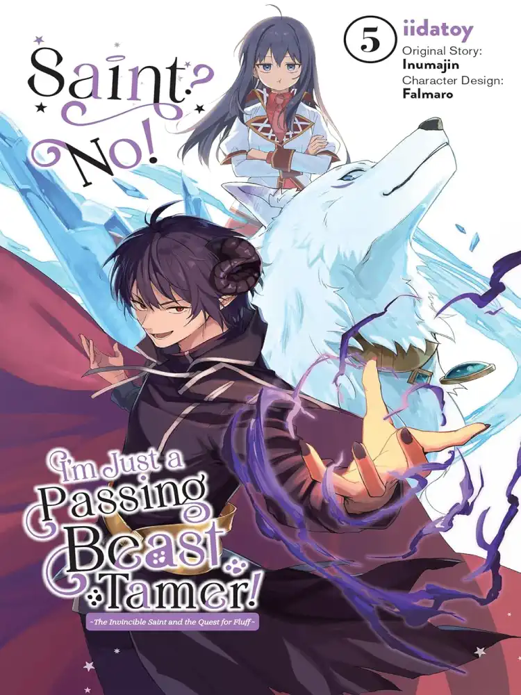 Saint? No! I'm Just a Passing Beast Tamer! Volume 05