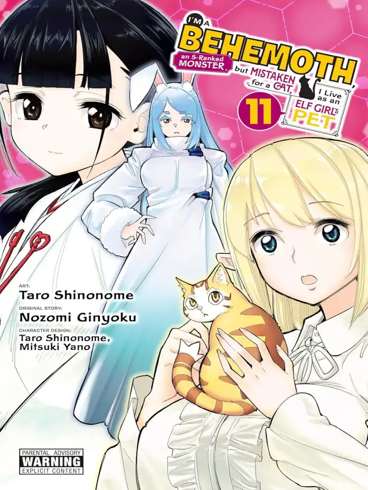 I'm a Behemoth, an S-Ranked Monster, But Mistaken for a Cat, I Live as an Elf Girl's Pet Volume 11