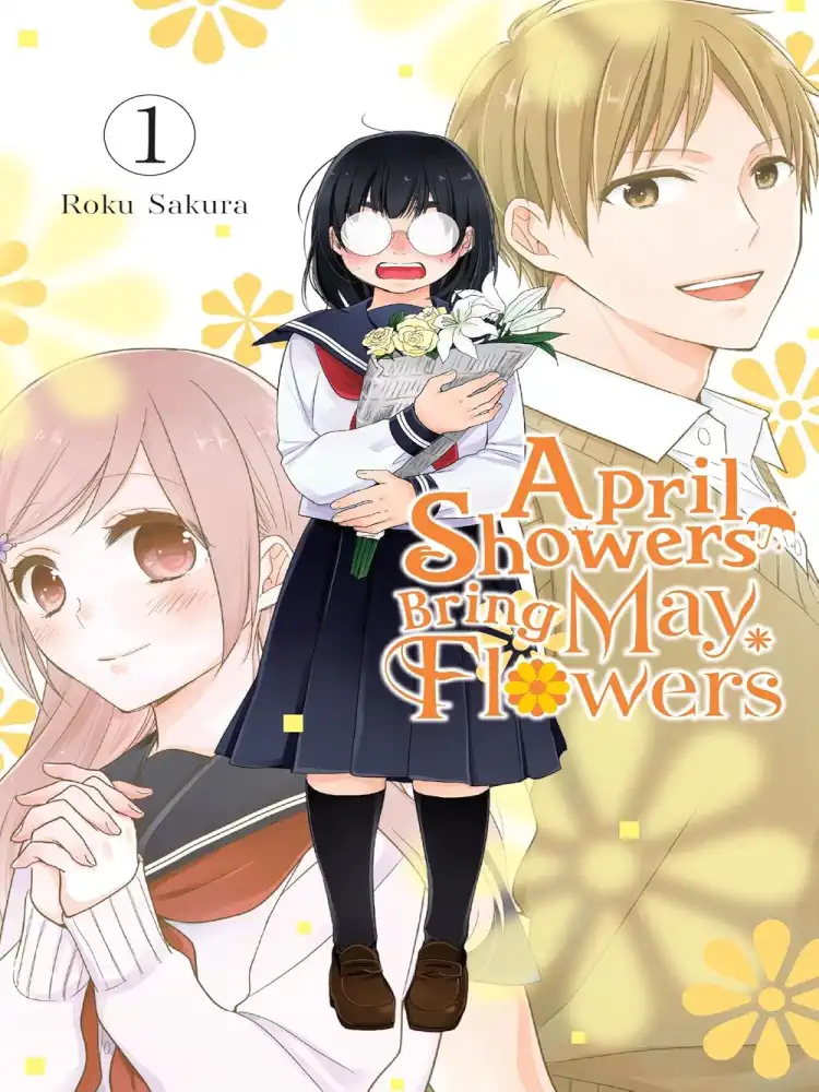 April Showers Bring May Flowers Volume 01