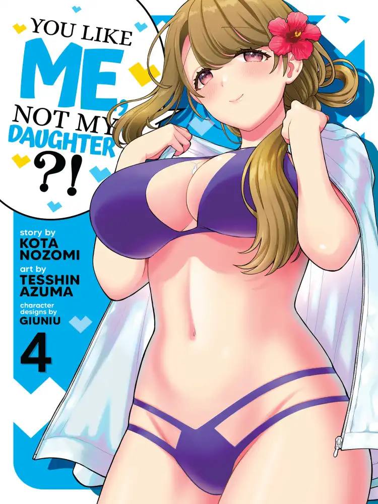 9798888430606 You Like Me, Not My Daughter?! Volume 04