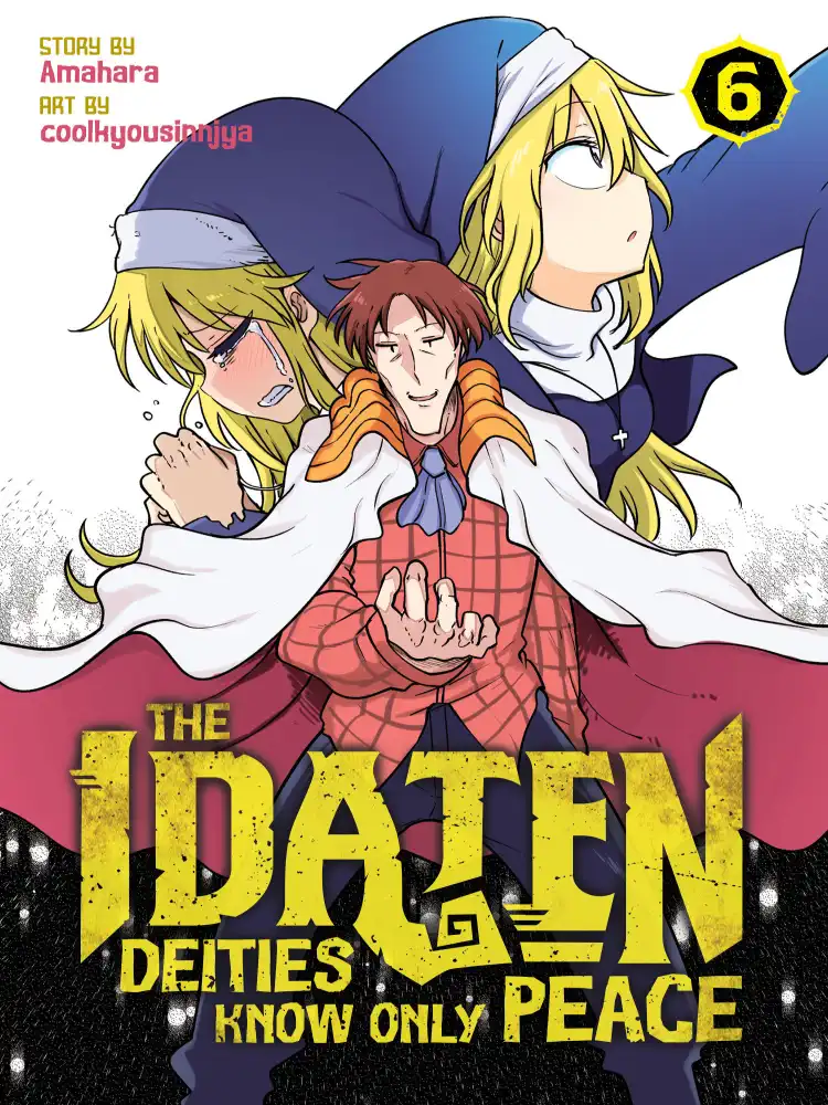 The Idaten Deities Know Only Peace Volume 06