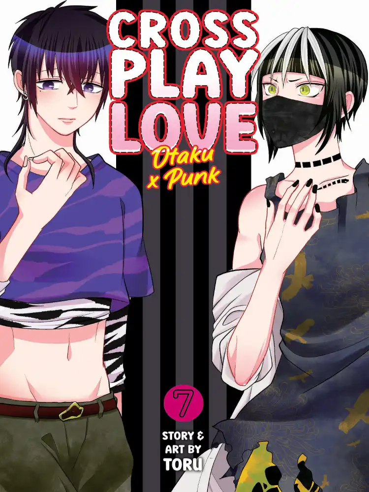 Crossplay Love: Otaku x Punk Volume 07