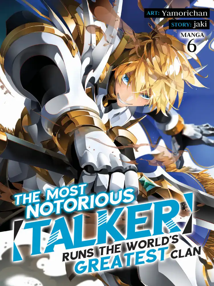 The Most Notorious ?Talker? Runs the World's Greatest Clan Volume 06
