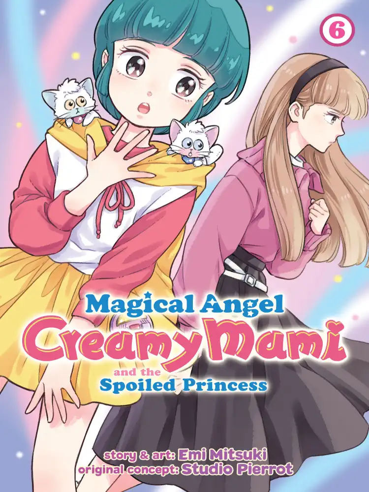 Magical Angel Creamy Mami and the Spoiled Princess Volume 06