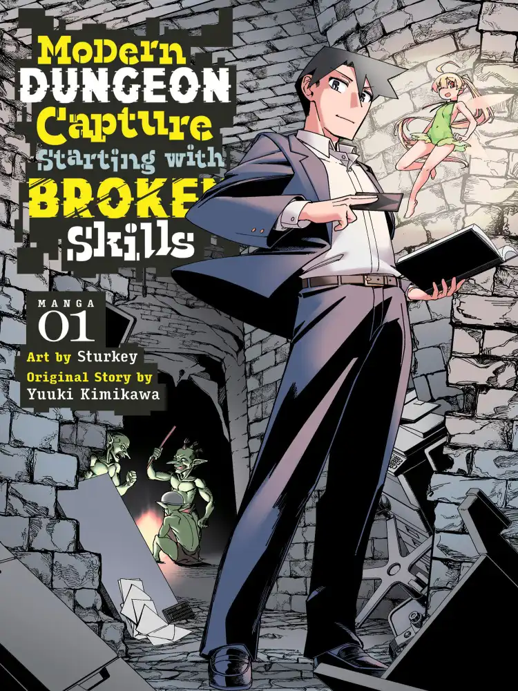 Modern Dungeon Capture Starting with Broken Skills Volume 01
