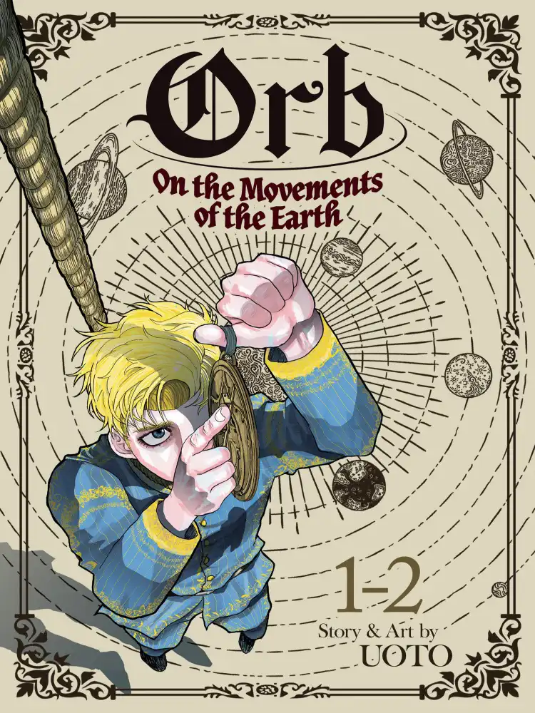 Orb: On the Movements of the Earth 2-In-1 Omnibus Edition [01-02] Volume 01