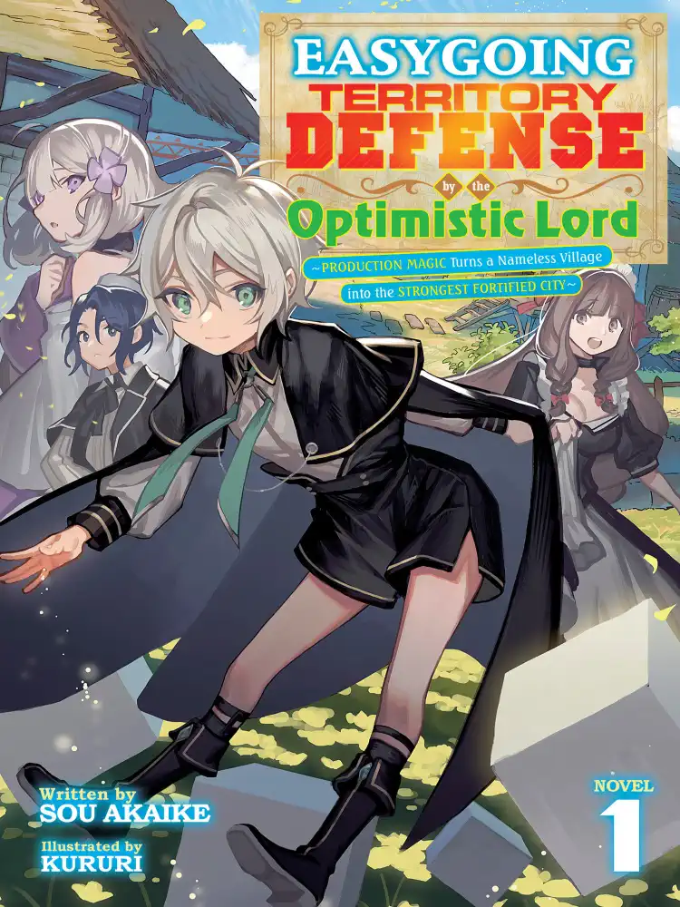 9798888433188 Easygoing Territory Defense by the Optimistic Lord: Production Magic Turns a Nameless Village Into the Strongest Fortified City (Light Novel) Volume 01
