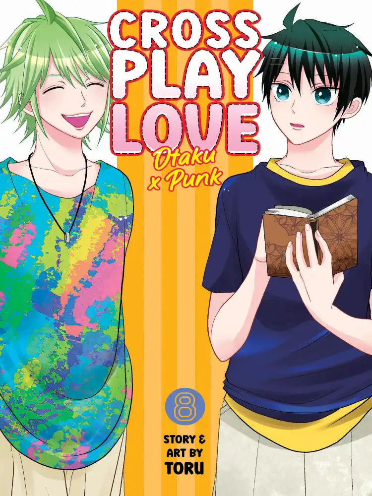 Crossplay Love: Otaku x Punk Volume 08