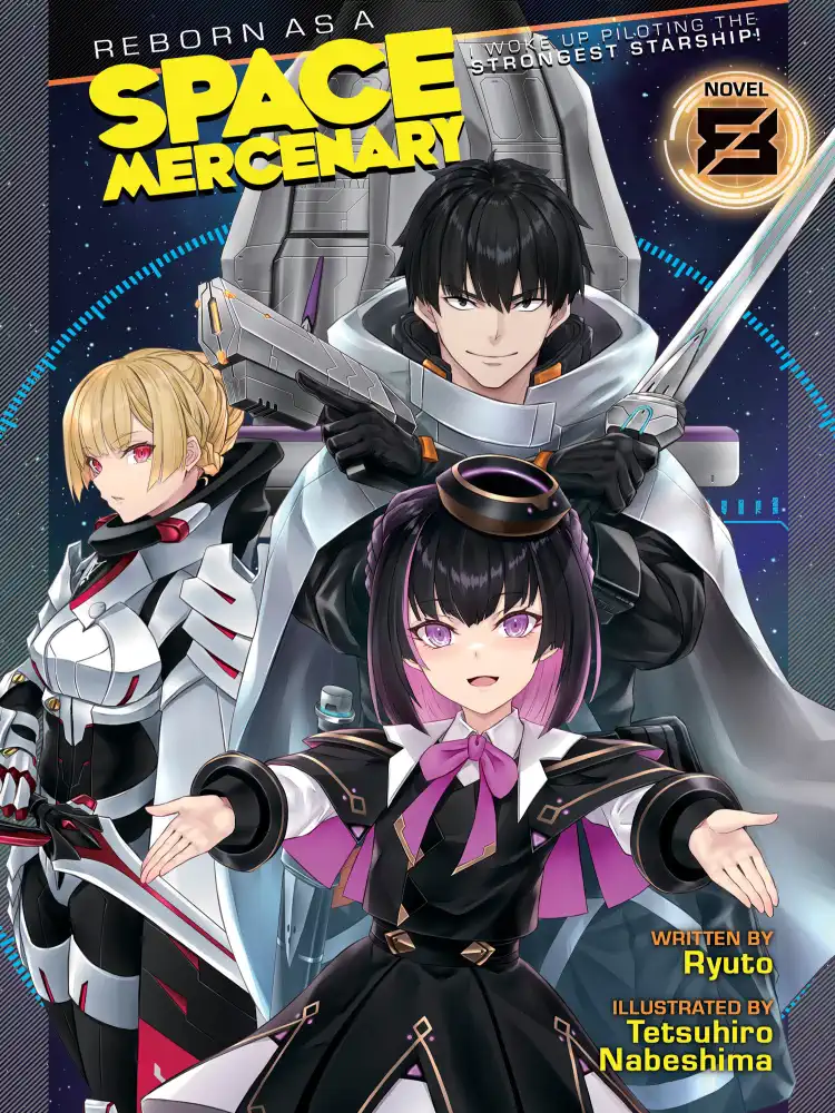 Reborn as a Space Mercenary: I Woke Up Piloting the Strongest Starship! (Light Novel) Volume 08