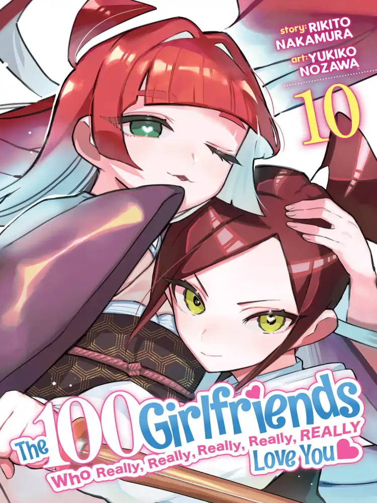 The 100 Girlfriends Who Really, Really, Really, Really, Really Love You Volume 10