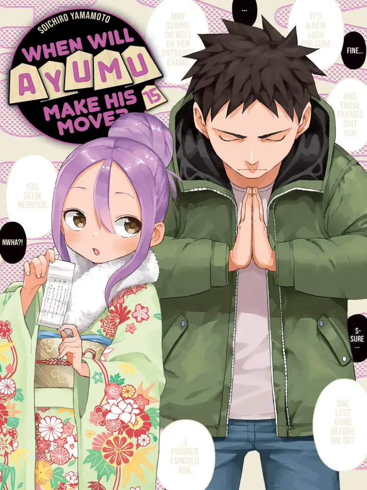 When Will Ayumu Make His Move? Volume 15