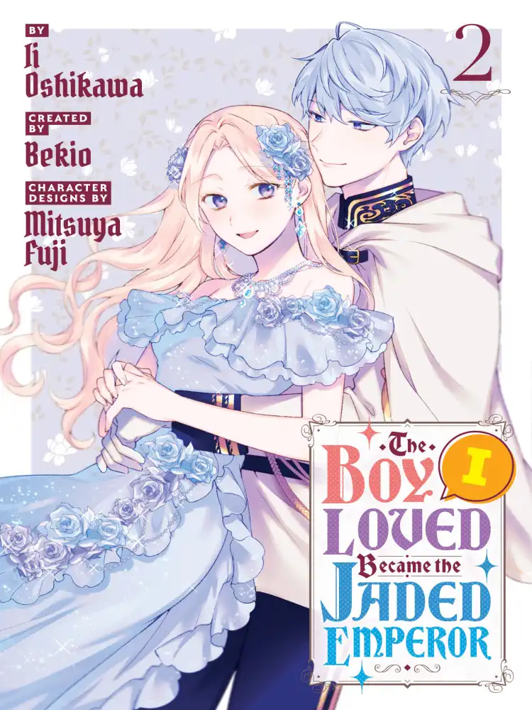 9798888771785 The Boy I Loved Became the Jaded Emperor Volume 02