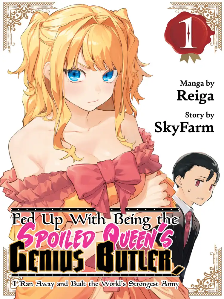 9798888772027 Fed Up with Being the Spoiled Queen's Genius Butler, I Ran Away and Built the World's Strongest Army Volume 01