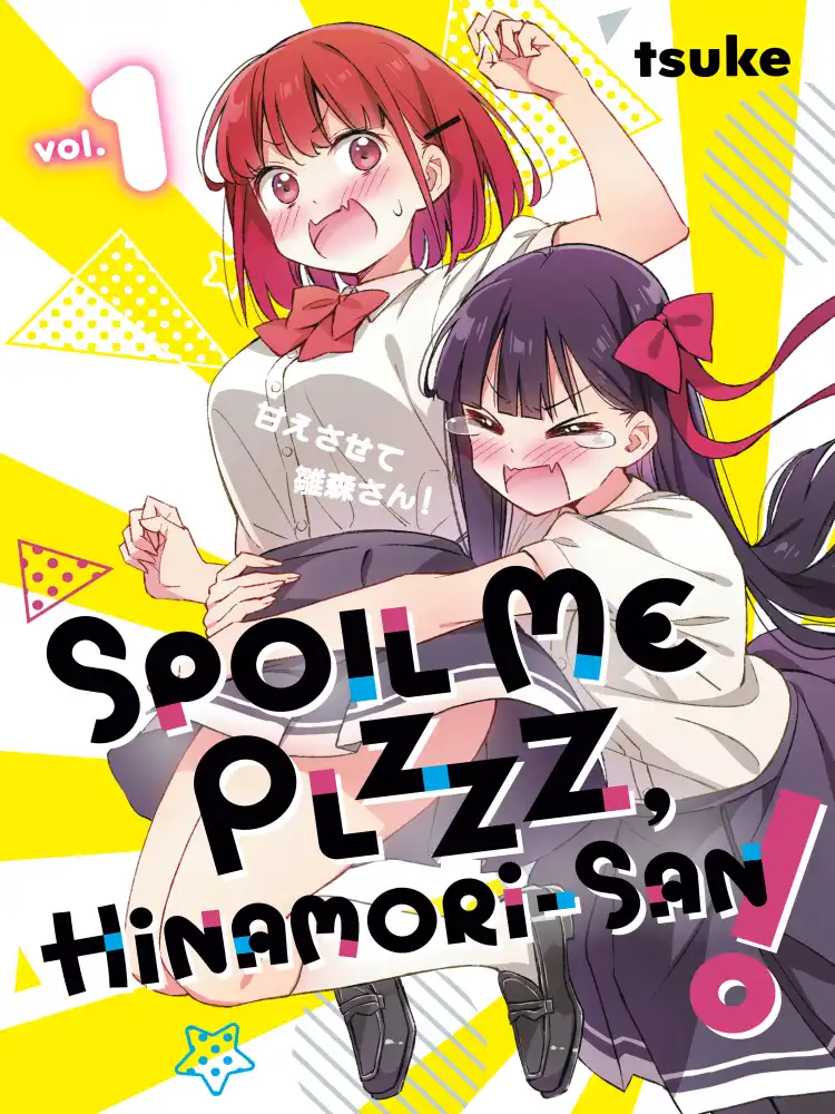 Spoil Me Plzzz, Hinamori-San! Volume 01