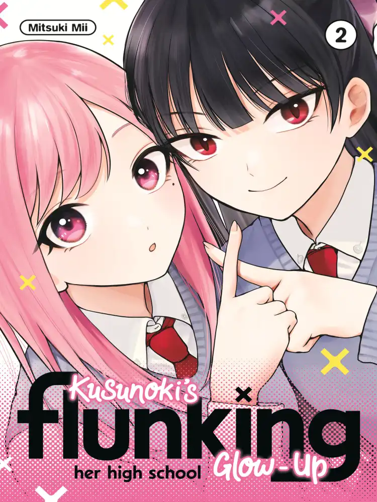 9798888772720 Kusunoki's Flunking Her High School Glow-Up Volume 02