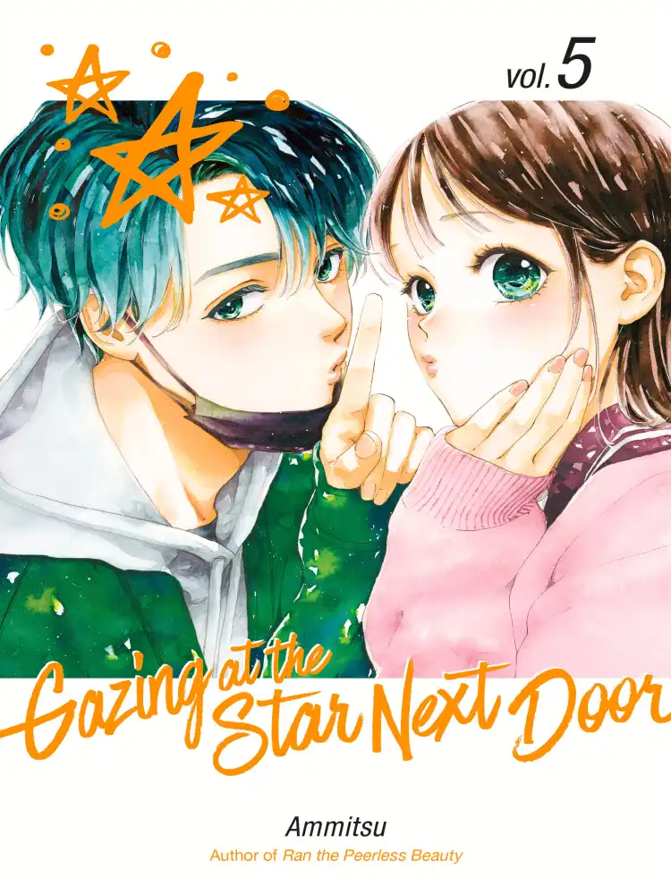 Gazing at the Star Next Door Volume 05