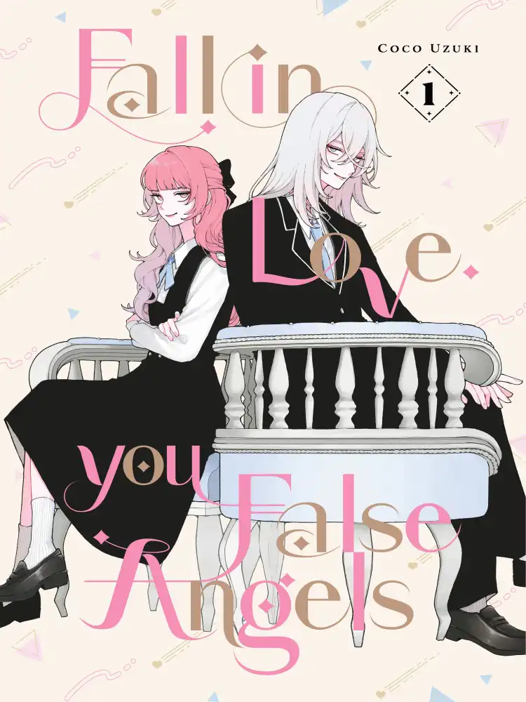 Fall in Love, You False Angels Volume 01