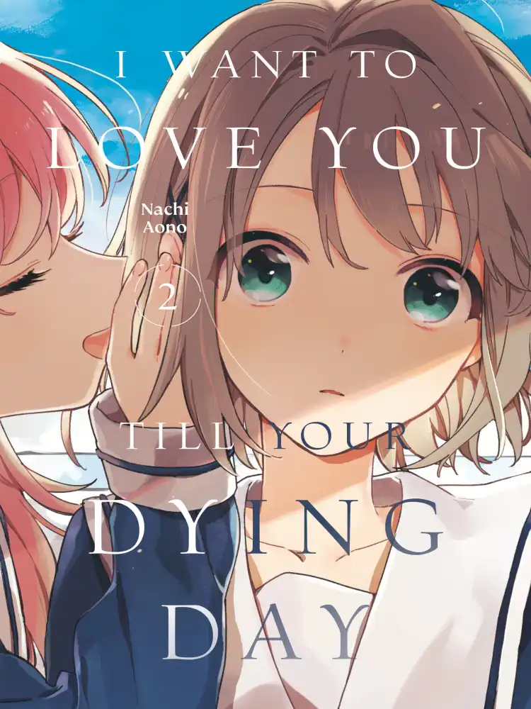 I Want to Love You Till Your Dying Day Volume 02