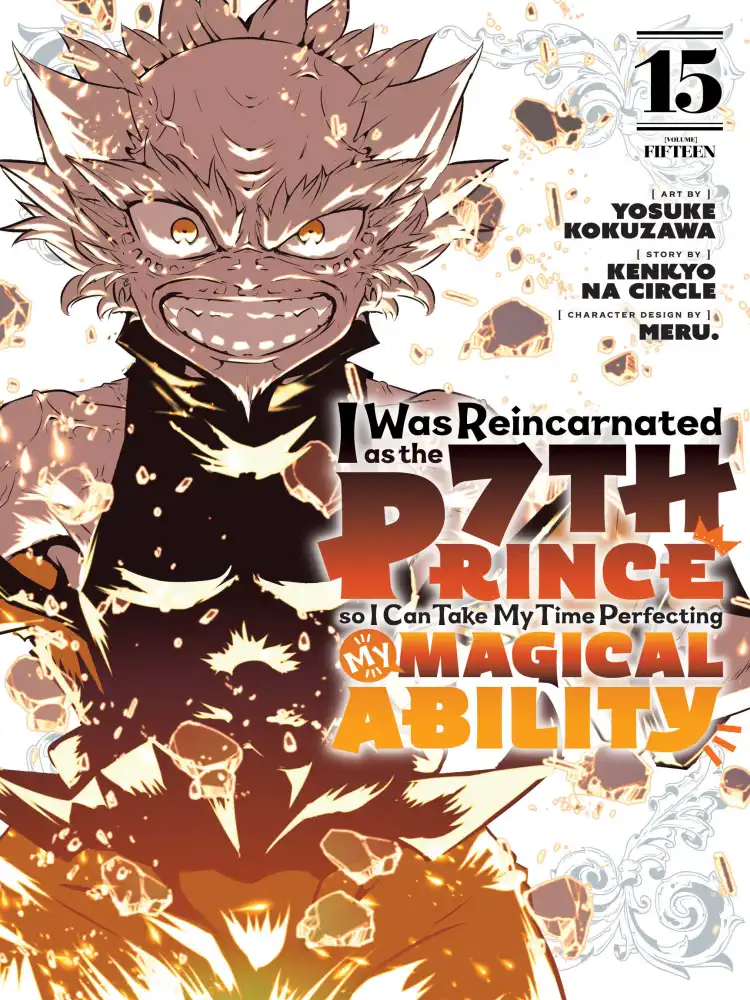 I Was Reincarnated as the 7th Prince So I Can Take My Time Perfecting My Magical Ability Volume 15