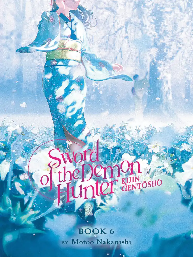 9798891600720 Sword of the Demon Hunter: Kijin Gentosho (Light Novel) Volume 06