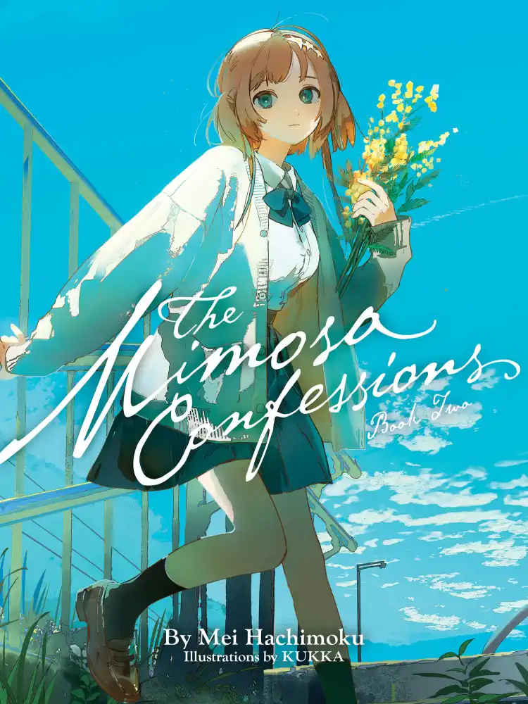 The Mimosa Confessions (Light Novel) Volume 02
