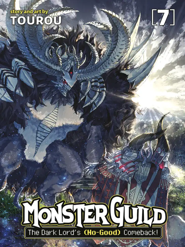 Monster Guild: The Dark Lord's (No-Good) Comeback! Volume 07