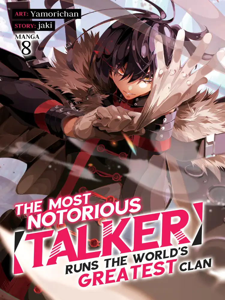The Most Notorious ?Talker? Runs the World's Greatest Clan Volume 08