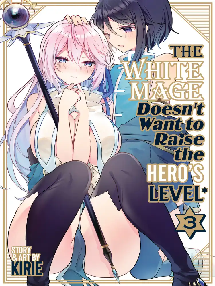 9798891602021 The White Mage Doesn't Want to Raise the Hero's Level Volume 03
