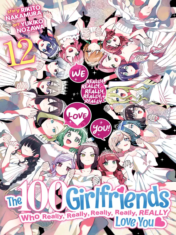 The 100 Girlfriends Who Really, Really, Really, Really, Really Love You Volume 12