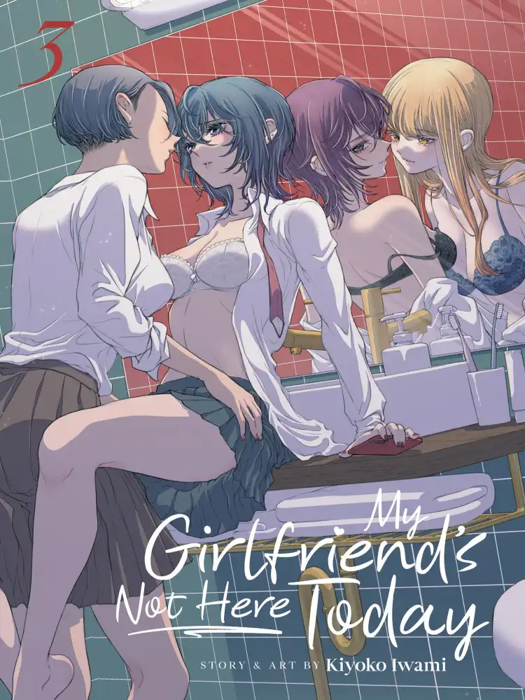 My Girlfriend's Not Here Today Volume 03
