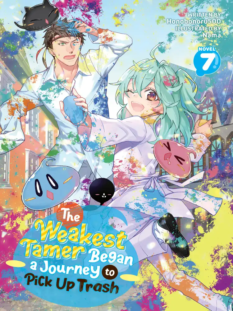 9798891602991 The Weakest Tamer Began a Journey to Pick Up Trash (Light Novel) Volume 07