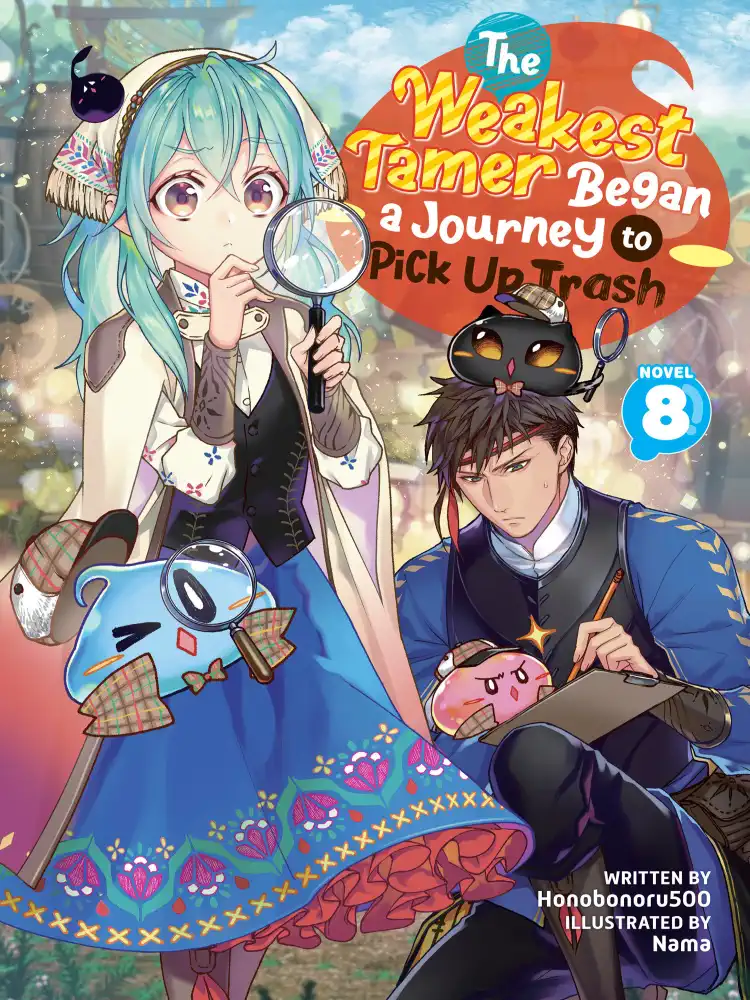 9798891603004 The Weakest Tamer Began a Journey to Pick Up Trash (Light Novel) Volume 08