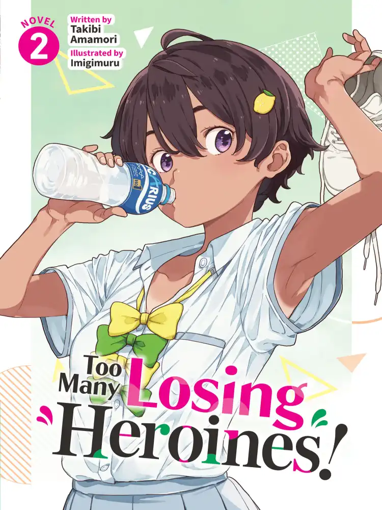 9798891603080 Too Many Losing Heroines! (Light Novel) Volume 02