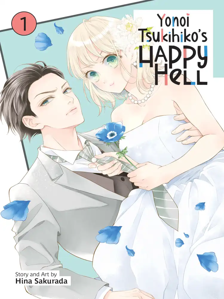 Yonoi Tsukihiko's Happy Hell Volume 01