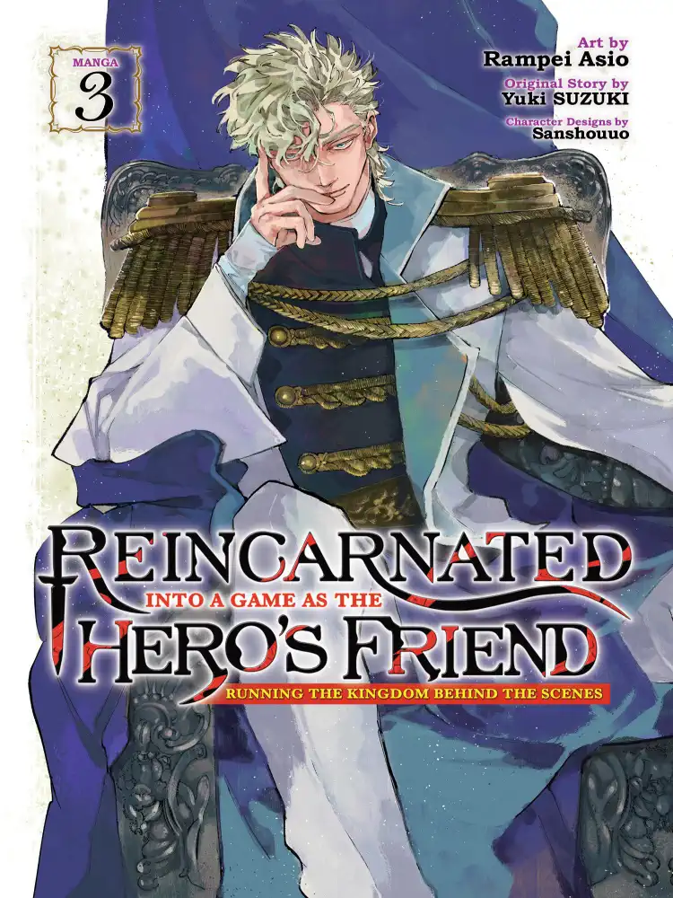9798891605152 Reincarnated Into a Game as the Hero's Friend: Running the Kingdom Behind the Scenes Volume 03