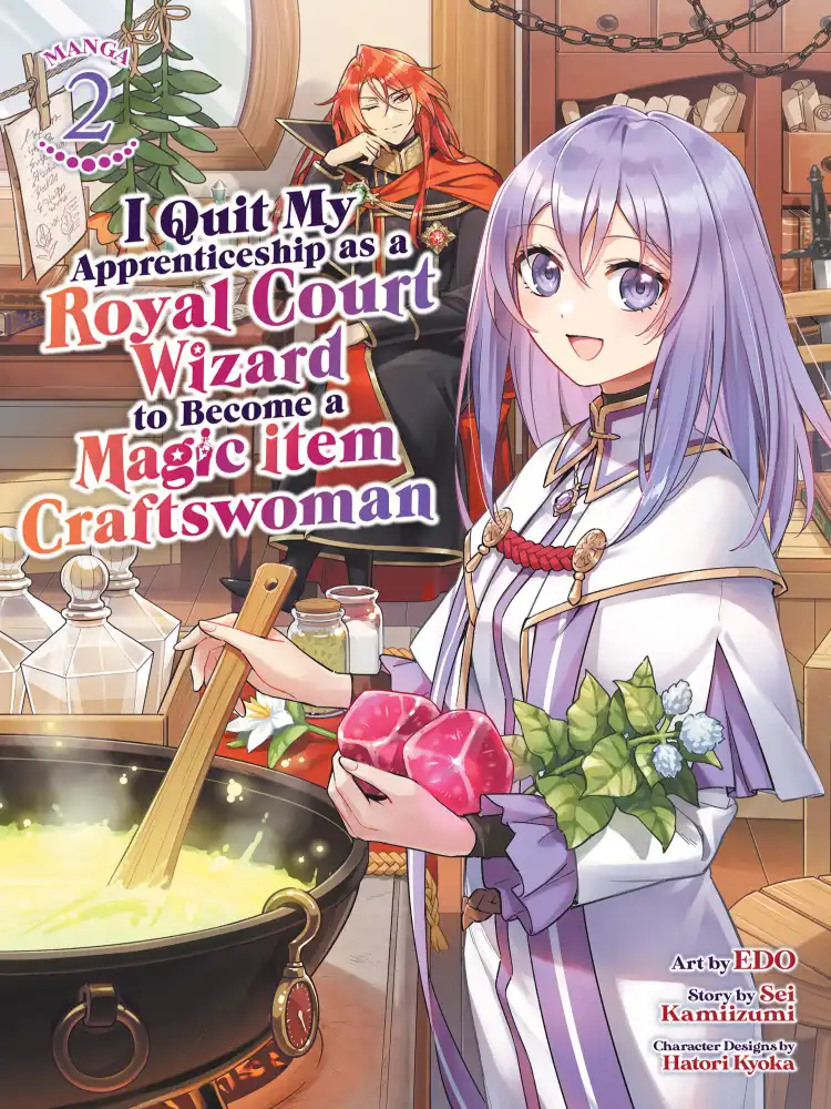I Quit My Apprenticeship as a Royal Court Wizard to Become a Magic Item Craftswoman Volume 02