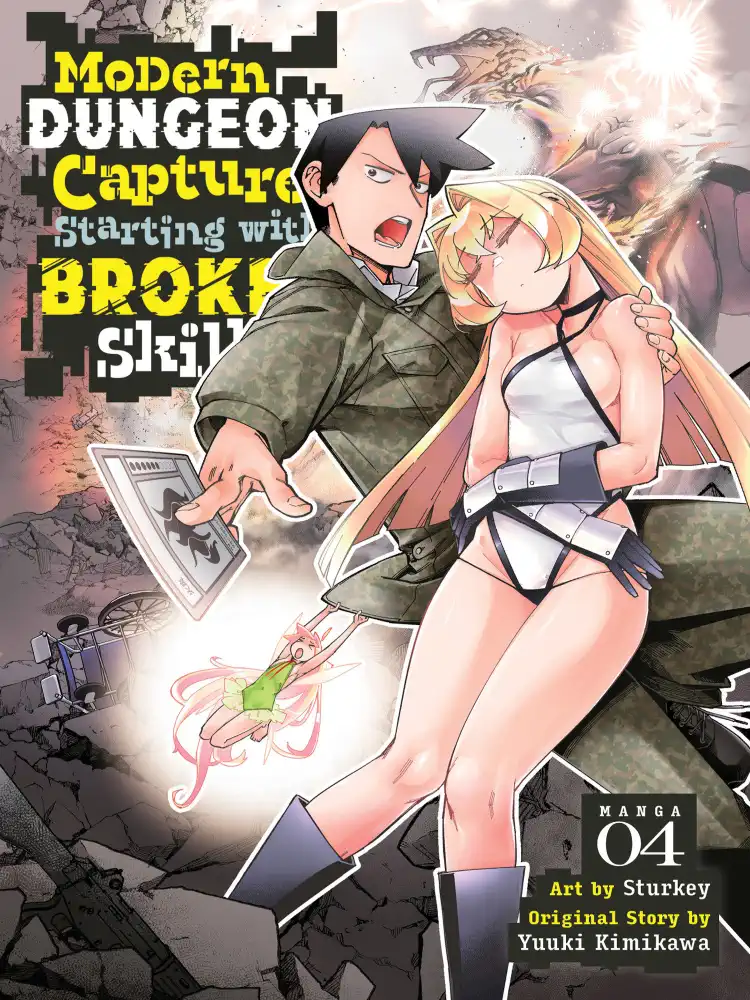 Modern Dungeon Capture Starting with Broken Skills Volume 04