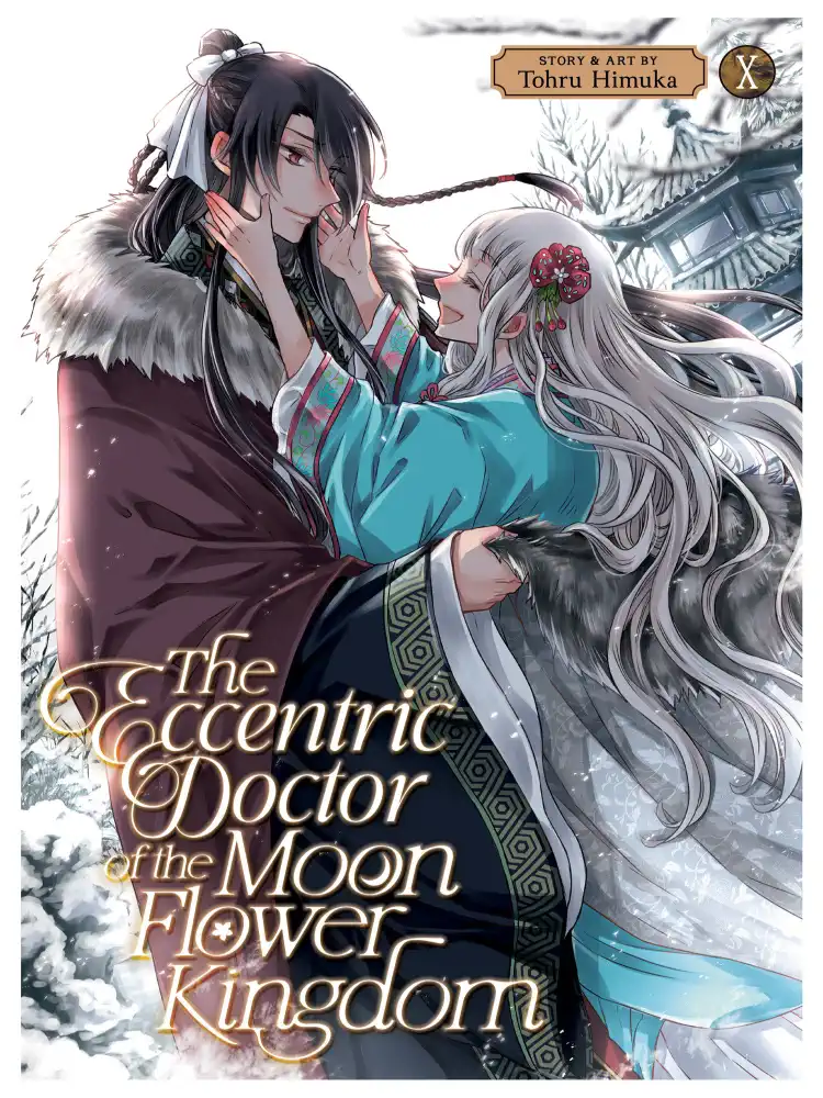 The Eccentric Doctor of the Moon Flower Kingdom Volume 10
