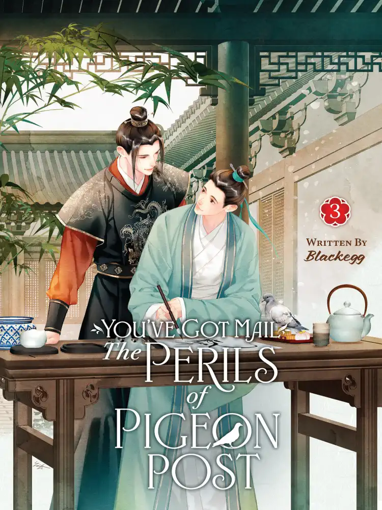 You've Got Mail: The Perils of Pigeon Post - Fei GE Jiao You Xu Jin Shen (Novel) Volume 03
